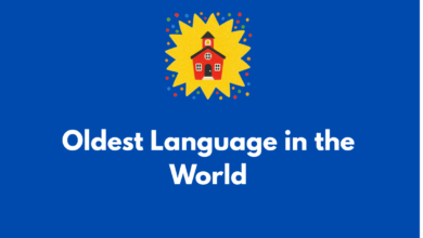 Oldest Language in the World