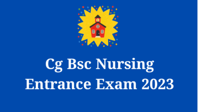 Cg Bsc Nursing Entrance Exam 2023