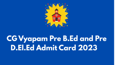 CG Vyapam Pre B.Ed and Pre D.El.Ed Admit Card 2023  