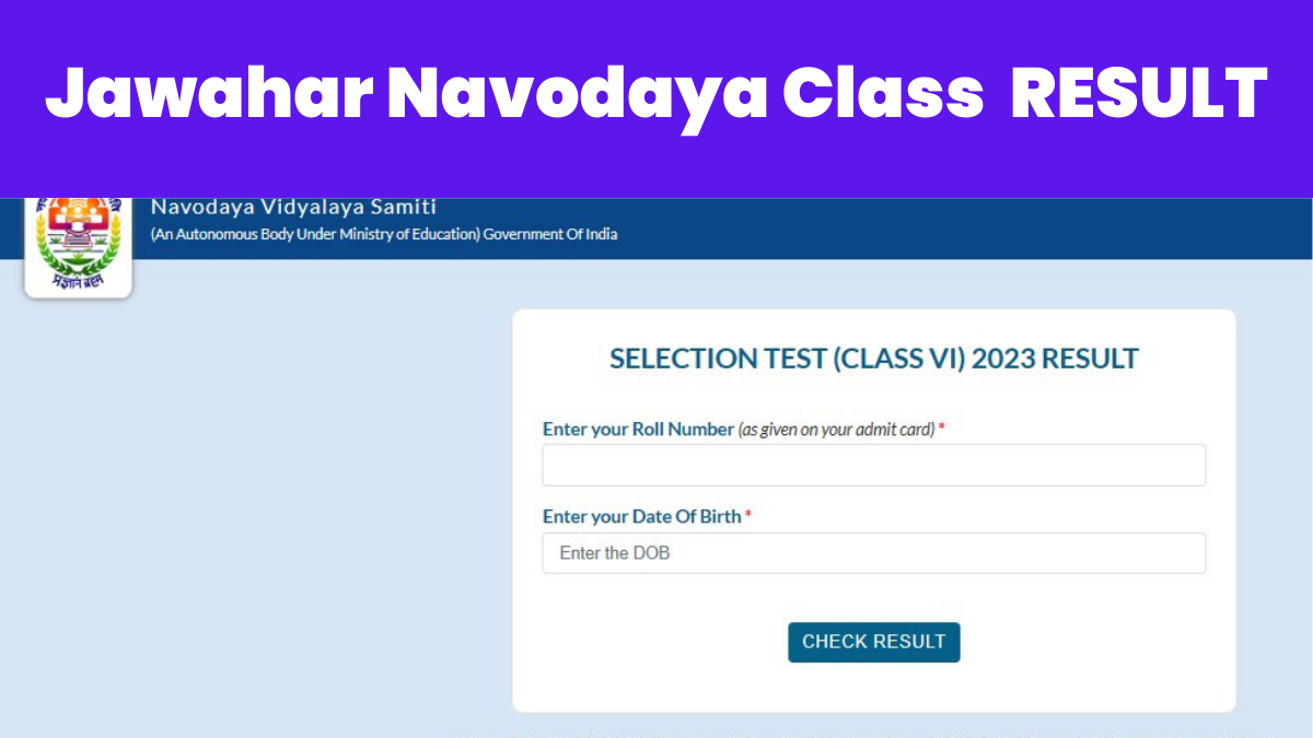 navodaya class 6 result
