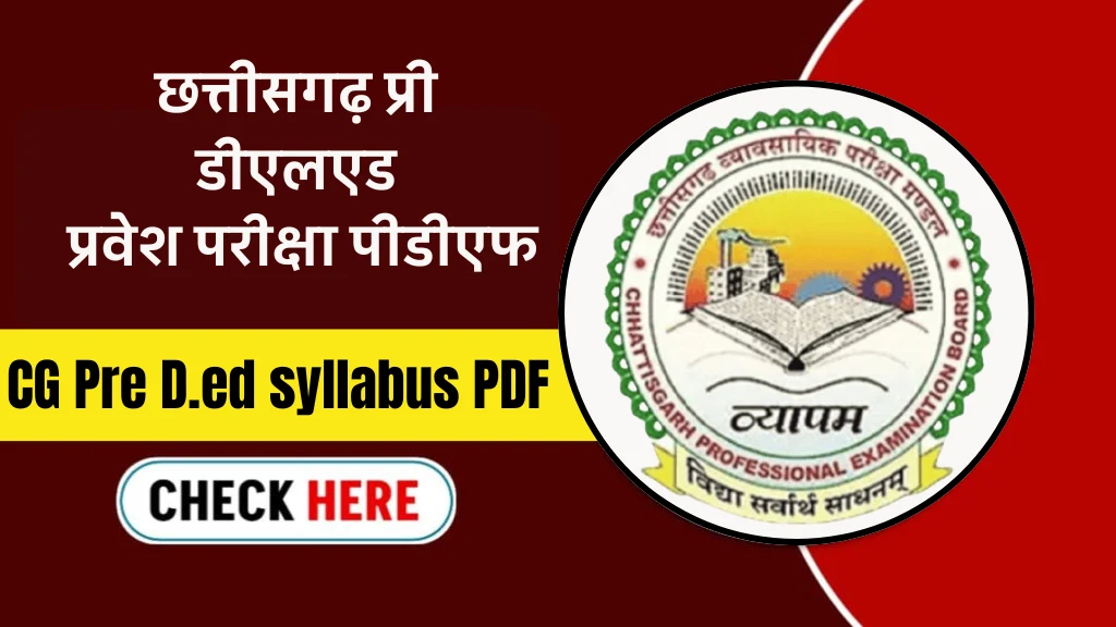 Cg Pre D.el.ed Syllabus 2025 In Hindi