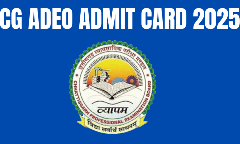 Cg Adeo Admit Card 2025