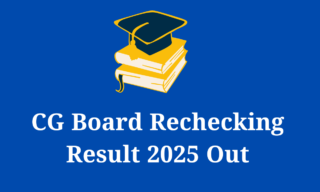 CG Board Rechecking Result 2025 Out