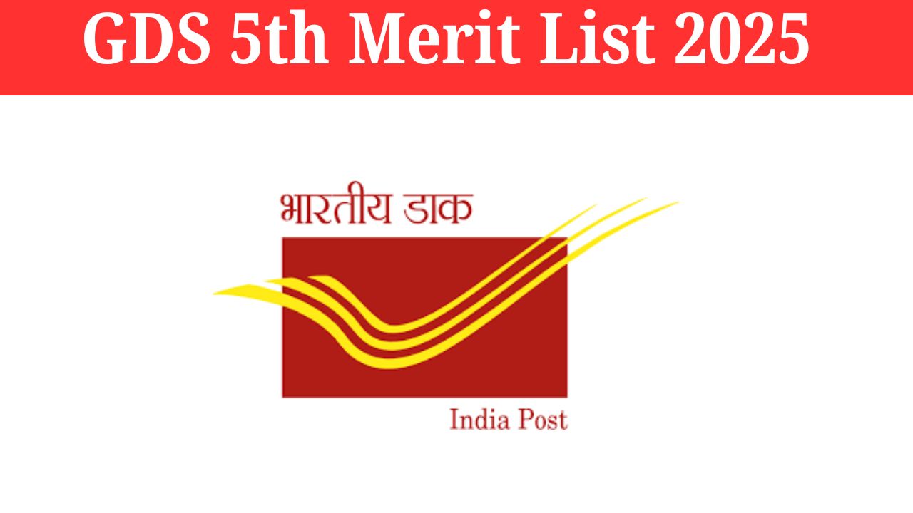 GDS 5th Merit List 2025