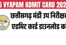 CG Mandi Nirikshak Vacancy 2026 Admit Card